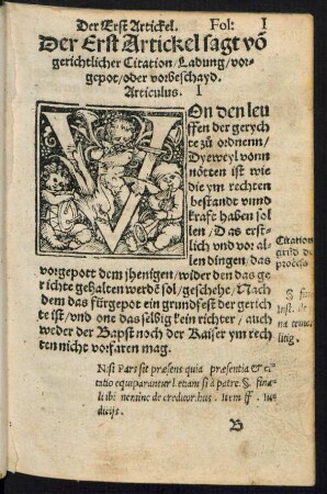 Der Erst Artickel sagt von gerichtlicher Citation/ Ladung/ vorgepot/ oder vorbeschayd. Articulus. I.