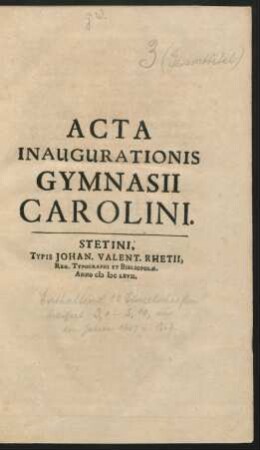 Acta Inaugurationis Gymnasii Carolini