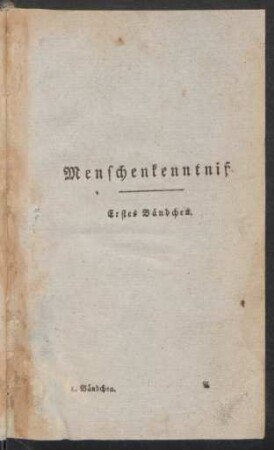 Menschenkenntnis. Erstes Bändchen