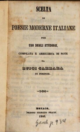 Scelta di Poesie Moderne Italiane per Uso degli Studiosi