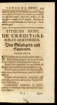 Titulus XXXIV. De Creditoribus, Et Debitoribus. Von Gläubigern und Schuldenern