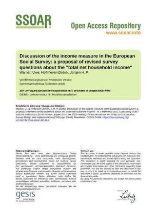Discussion of the income measure in the European Social Survey: a proposal of revised survey questions about the "total net household income"