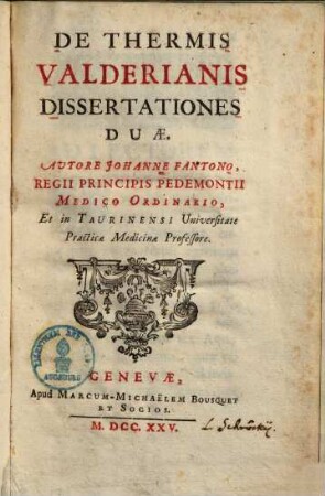 De thermis Valderianis : dissertationes duae