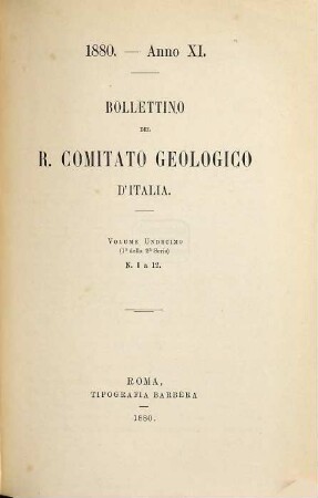 Bollettino del R. Comitato Geologico d'Italia. 11. 1880