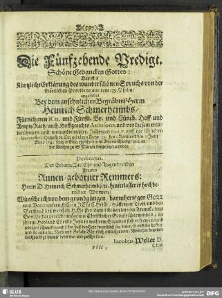 Die Fünfzehende Predigt. Schöne Gedancken Gottes: Das ist: Kürtzliche Erklärung des wunderschönen Spruchs von der Göttlichen Providentz aus dem 139. Psalm, ...