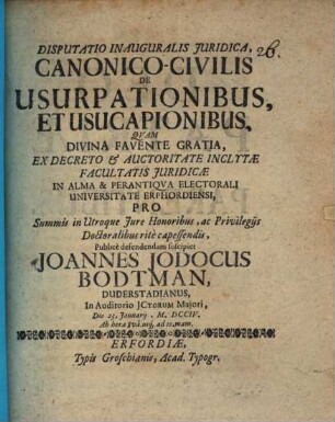 Diss. inaug. iur. canon. civ. de usurpationibus et usucapionibus