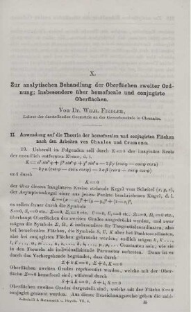 X. Zur anlalytischen Behandlung der Oberflächen zweiter Ordnung; insbesondere über homofocale und conjugirte Oberflächen.