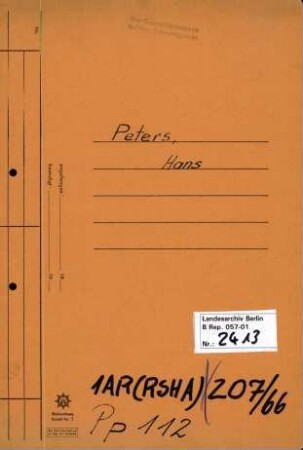 Personenheft Josef Peters (*29.06.1897), Kriminalkommissar und Obersturmführer