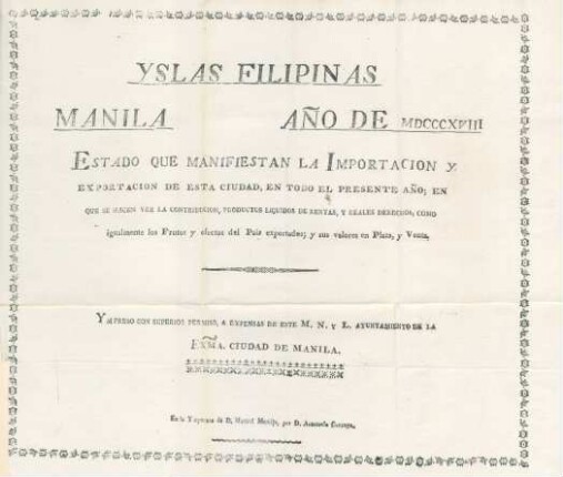 Yslas Filipinas Manila ano de MDCCCXVIII. Estado que manifiestan la importacion y exportacion de esta ciudad, ...