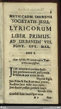 Math. Casim. Sarbievii Societatis Iesu, Lyricorum Liber Primus. Ad Urbanum VIII. Pont. Opt. Max.
