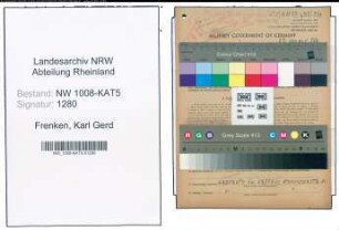 Entnazifizierung Karl Gerd Frenken , geb. 07.06.1910 (Kaufmann)