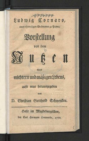 Ludwig Cornaro, eines ehemaligen Edelmanns zu Padua, Vorstellung von dem Nutzen eines nüchtern und mäßigen Lebens