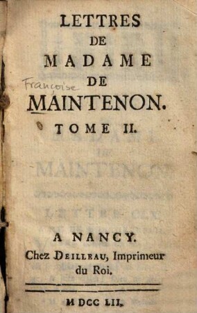 Lettres De Madame De Maintenon, 2