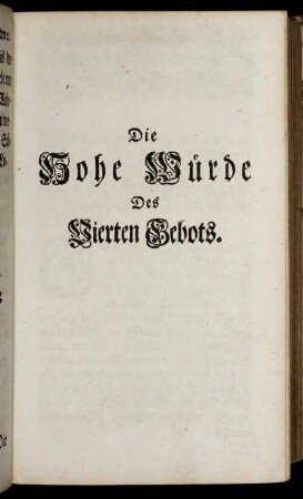 Die Hohe Würde Des vierten Gebots.