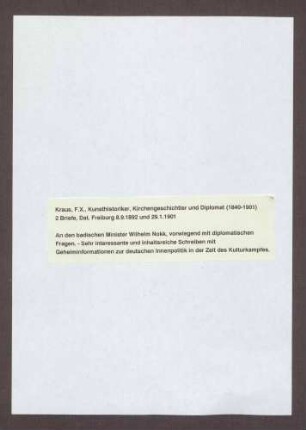 Schreiben von Franz Xaver Kraus, Rom und Freiburg, an Wilhelm Nokk.