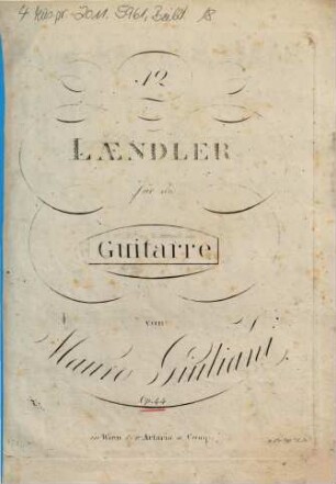 12 Laendler für die Guitarre : op. 44