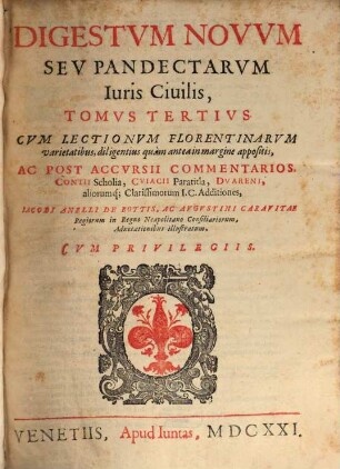 Corpus iuris civilis : Prudentum responsa, Caesarumque rescripta complectens quinque Tomis destinctum ; accedit novus sextus Tomus. 3