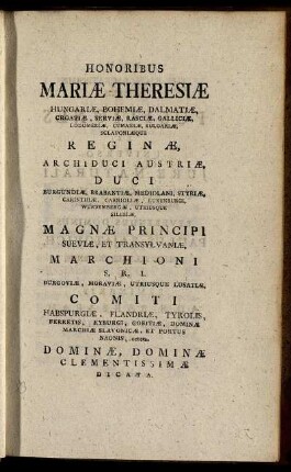 Honoribus Mariæ Theresiæ [...]