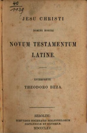 Jesu Christi Domini Nostri Novum Testamentum Latine