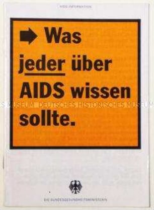 Informationsbroschüre des Bundesgesundheitsministers über AIDS