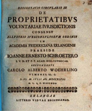 Dissertatio circ. III. de proprietatibus voluntariae iurisdictionis