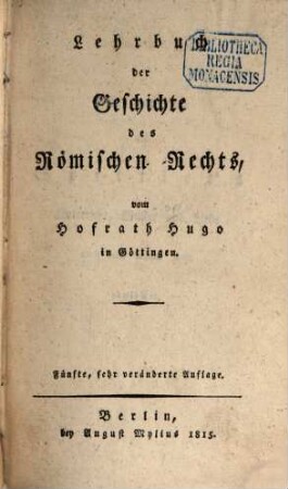 Lehrbuch der Geschichte des Römischen Rechts