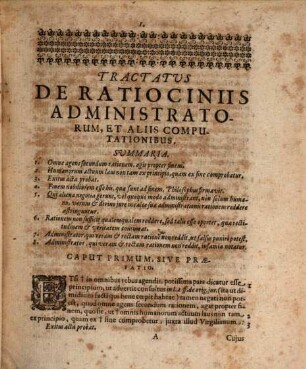 De ratiociniis administratorum et computationibus variis aliis Tractatus praegnantissimus : omnibus iuri operam dantibus, tam in Theoria quam Praxi utilis ...