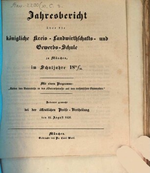 Jahres-Bericht der K. Kreis-Landwirthschafts- und Gewerb-Schule zu München : für das Schuljahr ... 1835/36
