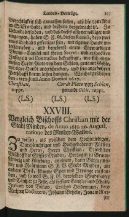 XXVIII. Vergleich Bischoffs Christian mit der Stadt Minden, de Anno 1618. 26. August. ratione des Minder-Waldes.