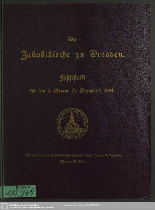 Festschrift zur Einweihung der Jakobikirche zu Dresden