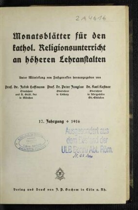 17: Monatsblätter für den katholischen Religionsunterricht an höheren Lehranstalten - 17. 1916