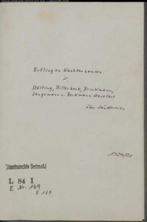 Erfling zu Kachtenhausen gegen Stölting, Billerbeck, Brinkmann, Langemann und Beckmann zu Kachtenhausen - Ländereien