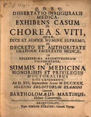 Diss. inaug. med. exhibens casum de chorea S. Viti