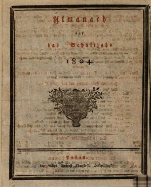 Almanach auf das Jahr .... 1804, ... Schaltjahr