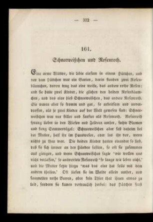 161. Schneeweißchen und Rosenroth.