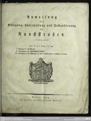 Anweisung zur Anlegung, Unterhaltung und Instandsetzung der Kunststraßen