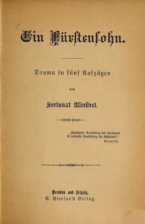Ein Fürstensohn : Drama in fünf Aufzügen