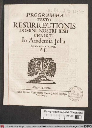 Programma Festo Resurrectionis Domini Nostri Jesu Christi In Academia Iulia : Anno MDCLXXXII. P.P.