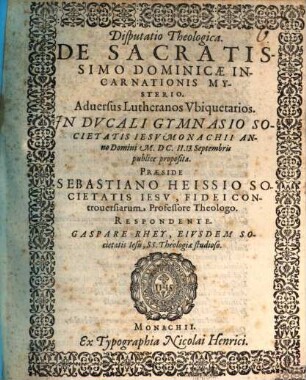 Disp. ... de sacratissimo dominicae incarnationis mysterio
