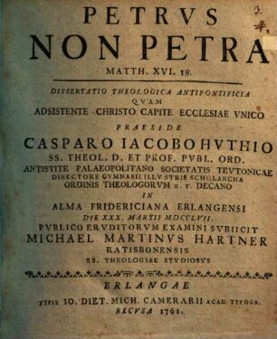 Petrus non petra, Matth. XVI, 18. Diss. theol. antipontificia