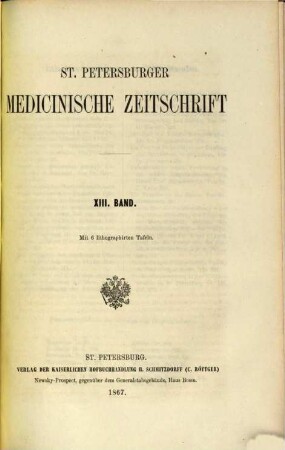 St. Petersburger medizinische Zeitschrift. 13, 13 = Jg. 7. 1867