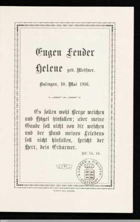 Eugen Fender, Helene geb. Meißner. Balingen, 10. Mai 1916 : [Rede des Vaters der Brautam Hochzeitstag]