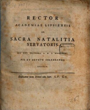 Rector Academiae Lipsiensis ad sacra natalitia Servatoris ... pie ... celebranda invitat : Explicatur locus Irenaei adv. Haer. L. V. c. 19