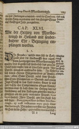 Cap. XLVI. Wie der Hertzog von Marlborough in Holland mit sonderbahrer Ehr-Bezeugung empfangen worden
