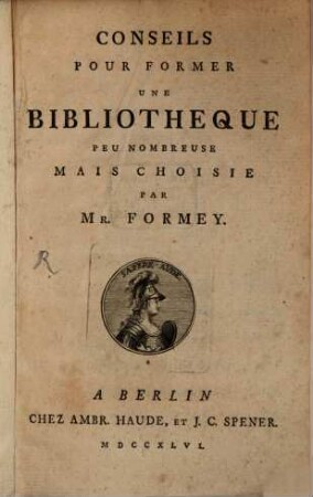 Conseils pour former une bibliothèque peu nombreuse, mais choisie