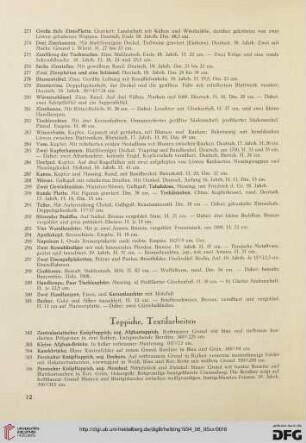 Teppiche, Textilarbeiten (Nr. 302-323)
