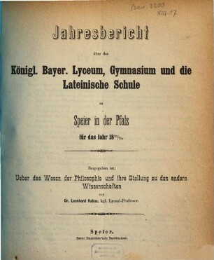 Jahresbericht über das Königl. Bayer. Lyceum, Gymnasium und die Lateinische Schule zu Speier in der Pfalz : für das Studienjahr ..., 1870/71