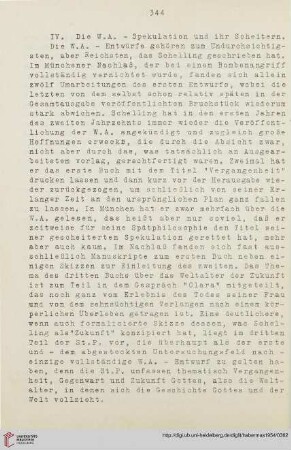IV. Die W.A. - Spekulation und ihr Scheitern