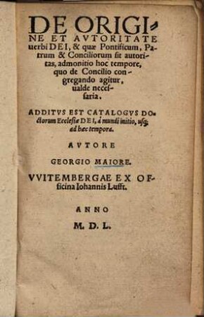 De origine et autoritate verbi Dei et quae Pontificum, Patrum et Conciliorum sit autoritas, admonitio