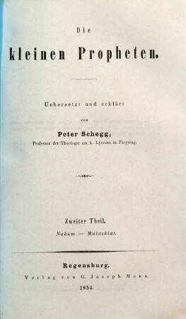 Die kleinen Propheten, 2. Nahum - Malachias